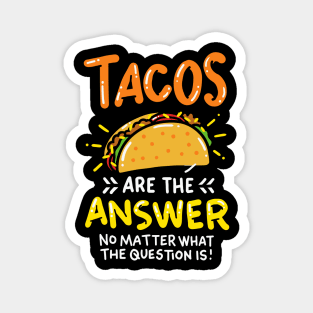 Tacos Lovers Shirt Mexican Burrito Magnet