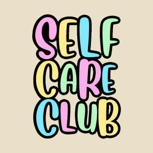 Self Care Club T-Shirt