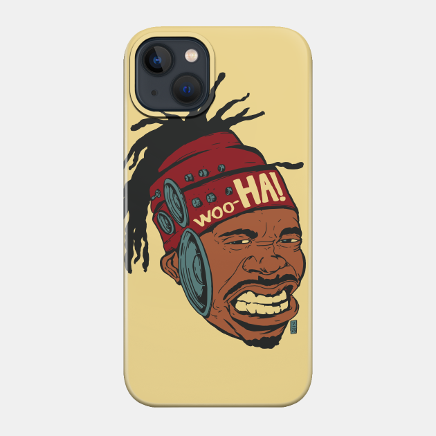 Woo-Ha! - Hip Hop - Phone Case