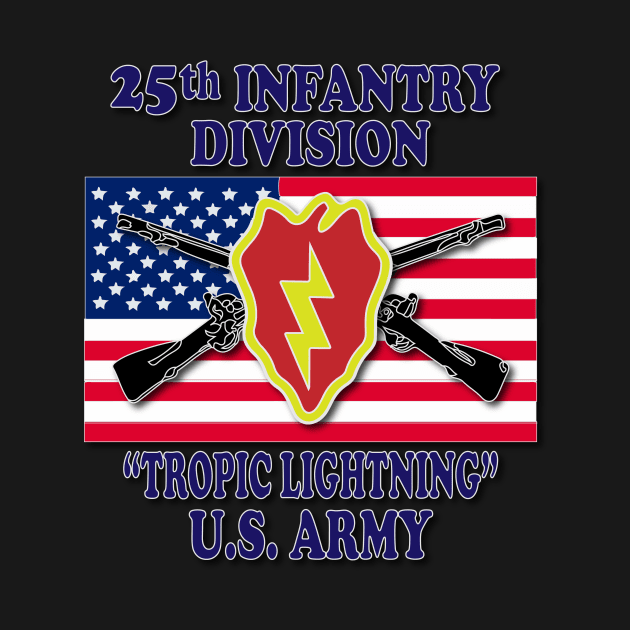 25th Infantry Division by Relaxed Lifestyle Products