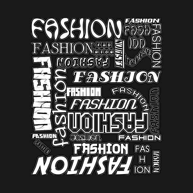 THE WORD FASHION in Many Typefaces by Beautiful WORDSMITH WHITE TYPOGRAPHY by BEAUTIFUL WORDSMITH