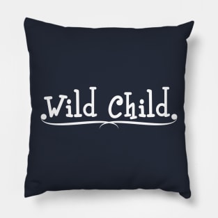 Wild child Pillow