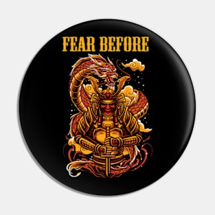 FEAR BEFORE MERCH VTG Pin