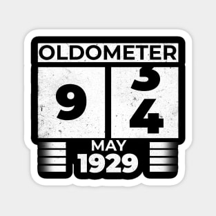 Oldometer 94 Years Old Born In May 1929 Magnet