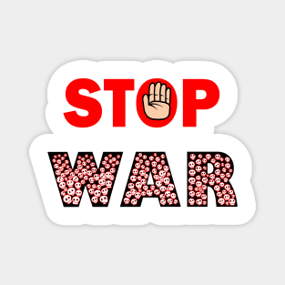 Stop War Magnet