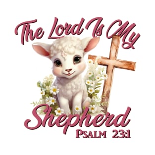 THE LORD IS MY SHEPHERD PSALM 23 1 LAMB WITH CROSS AND FLOWERS T-Shirt