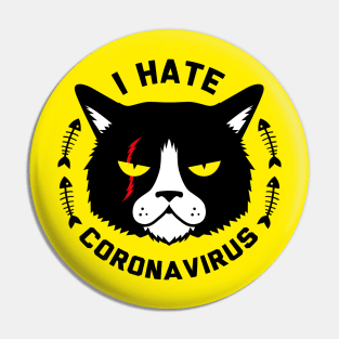 I Hate Everyone Cat Coronavirus Special Pin