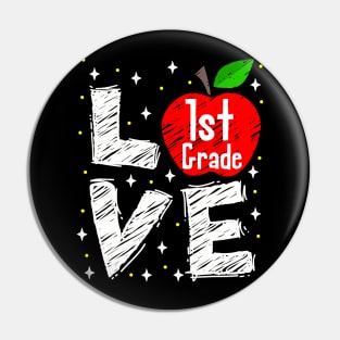 Love 1St Grade Apple Back To School Teacher Pin