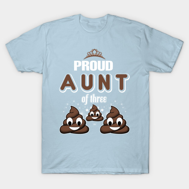 Proud Aunt Of Two Poops Cute Auntie Auntie T Shirt Teepublic