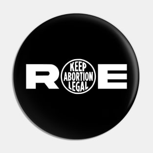 Roe v. Wade Supreme Court Abortion Constitution White Logo Pin