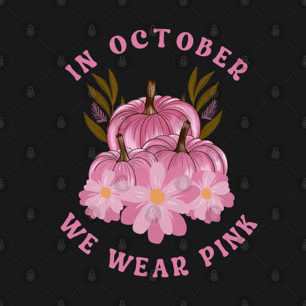 In October we wear PINK! by Eman56