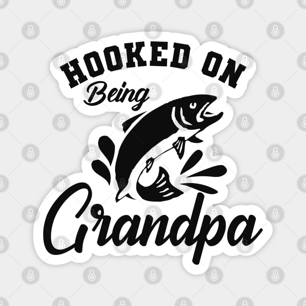 Fishing - Hooked on being grandpa Magnet by KC Happy Shop