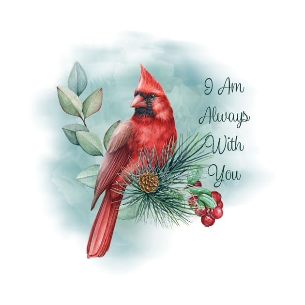 Cardinals I Am Always With You by DesignKreationz