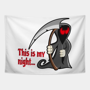 Grim Reaper, This Is My Night, Halloween Party, Halloween Costume Tapestry