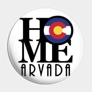 HOME Arvada Colorado Pin