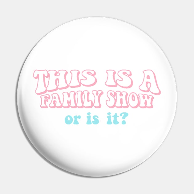 This is a Family Show Harry Styles Pink and Blue Pin by CMORRISON12345