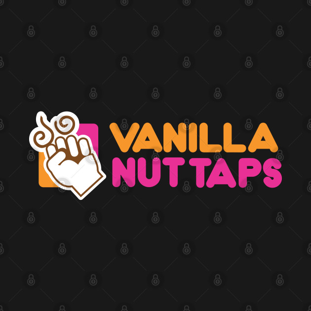 Vanilla Nut Taps - Dunkin Donuts - T-Shirt