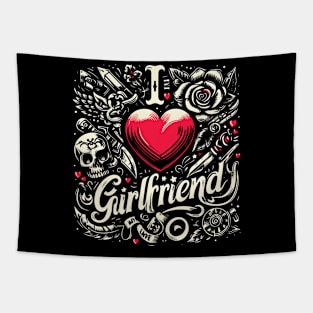 I love my girlfriend Tapestry