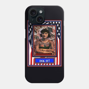 INK IT PATRIOTIC TATTOOED WOMAN Phone Case