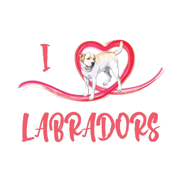 I love Labradors ! Especially for Labrador Retriever owners! by rs-designs