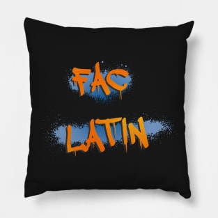 Fac Latin! Pillow