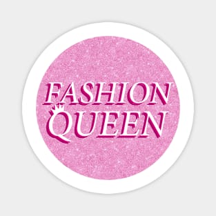 Fashion Queen Text Design Magnet