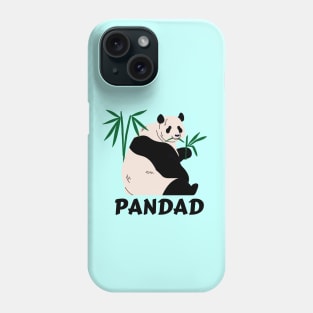 Panda Dad | Panda Pun Phone Case