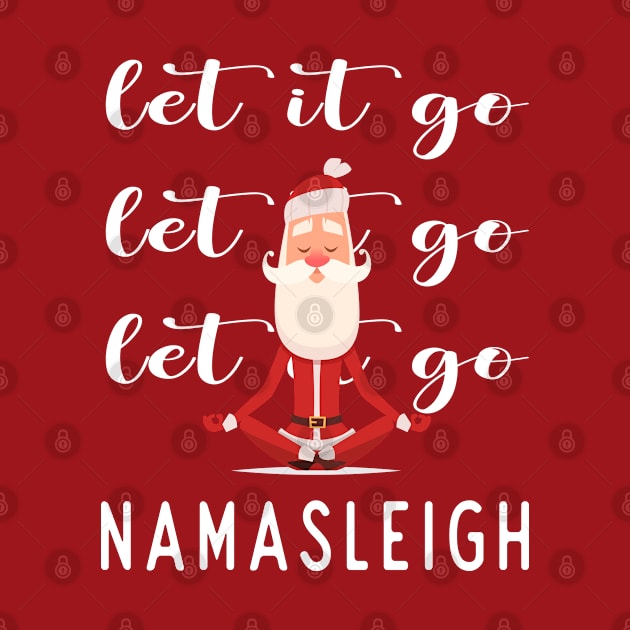 Let it go, let it go, let it go.  Namaste by Blended Designs