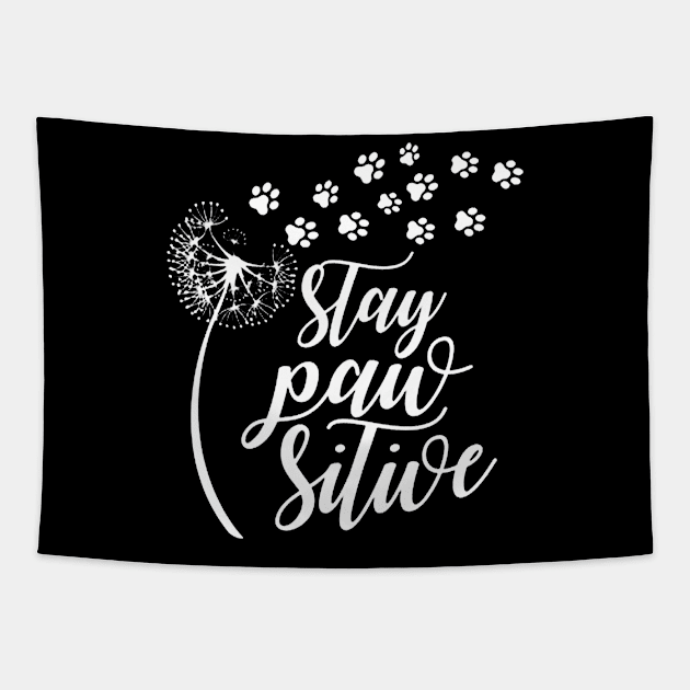 Stay Pawsitive Tapestry by eraillustrationart