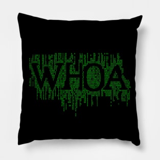 Just Say Whoa Pillow