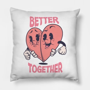 Better Together Pillow