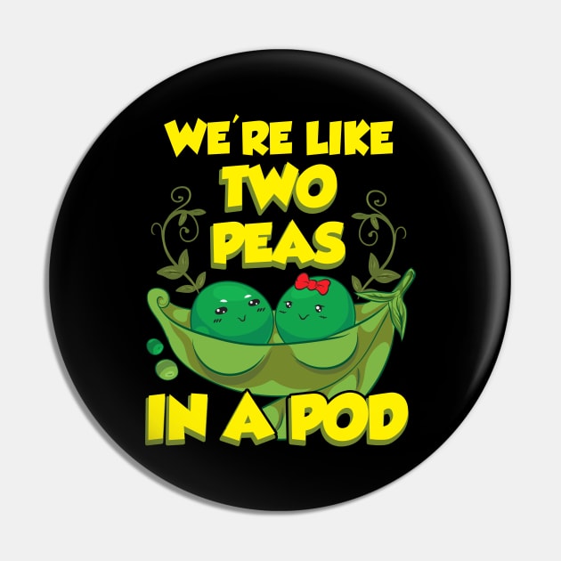 Cute We're Like Two Peas In a Pod Funny Food Pun Pin by theperfectpresents