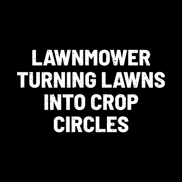 Turning Lawns into Crop Circles by trendynoize