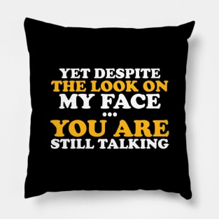 Funny Sarcasm Sayings Pillow