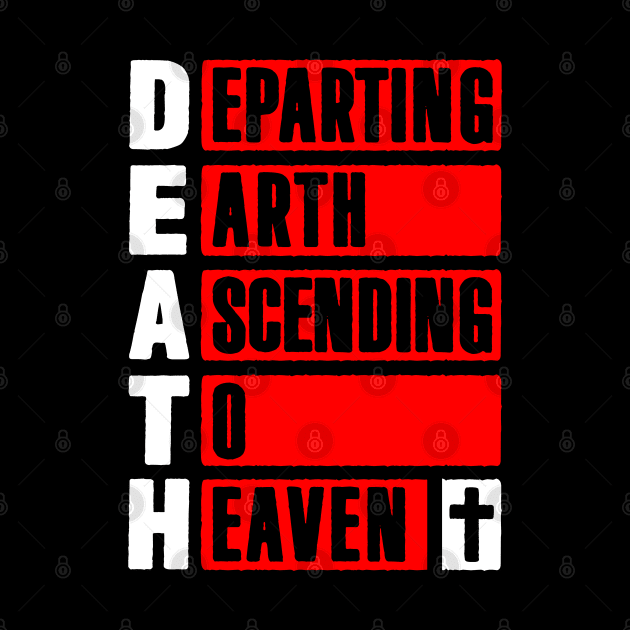 DEATH - Departing Earth Ascending To Heaven by Plushism