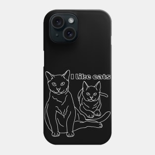 I like cats Phone Case