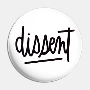 dissent Pin