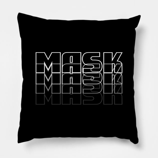 MASK MASK MASK MASK Face Cover Pillow by MerchSpot