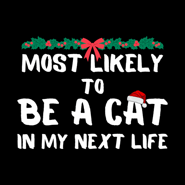 Most likely to be a cat christmas by PetLolly