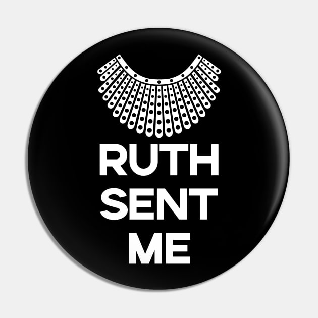 Ruth Sent Me Pin by machmigo