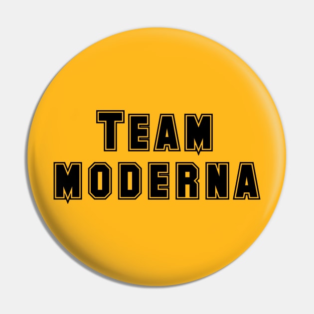 Team Moderna Pin by Gear 4 U