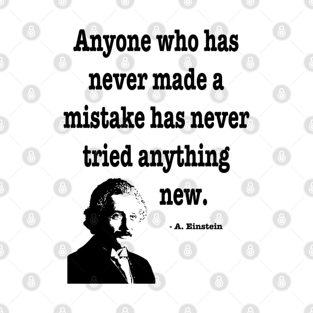 Albert Einstein Mistake Quote by Bugsponge