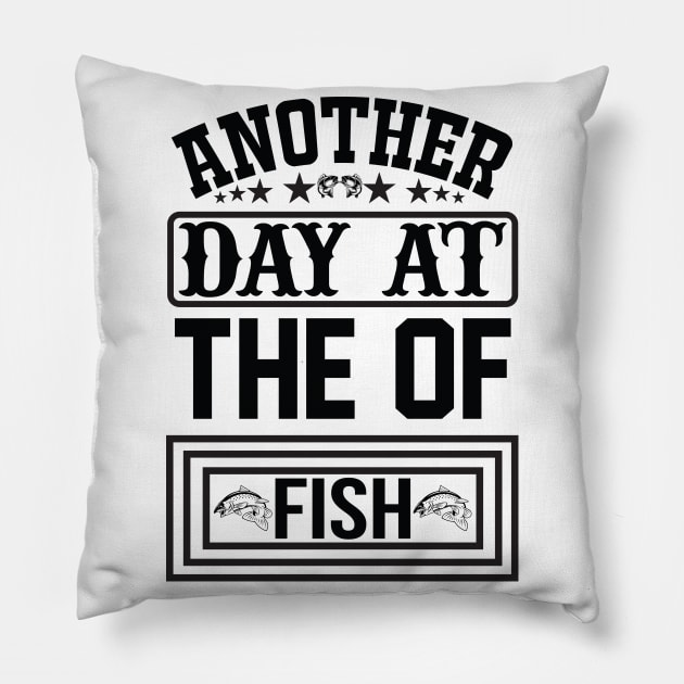 Another day at the of fish Pillow by CosmicCat