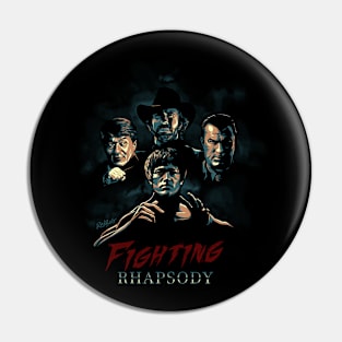 Fighting Rhapsody Pin