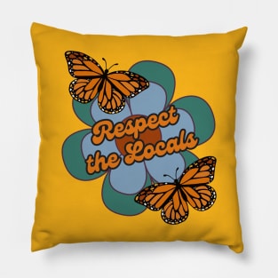 Respect the Local Pollinator Monarch Butterflies Pillow