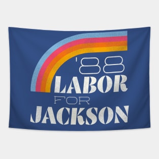 Labor For Jackson '88 Tapestry