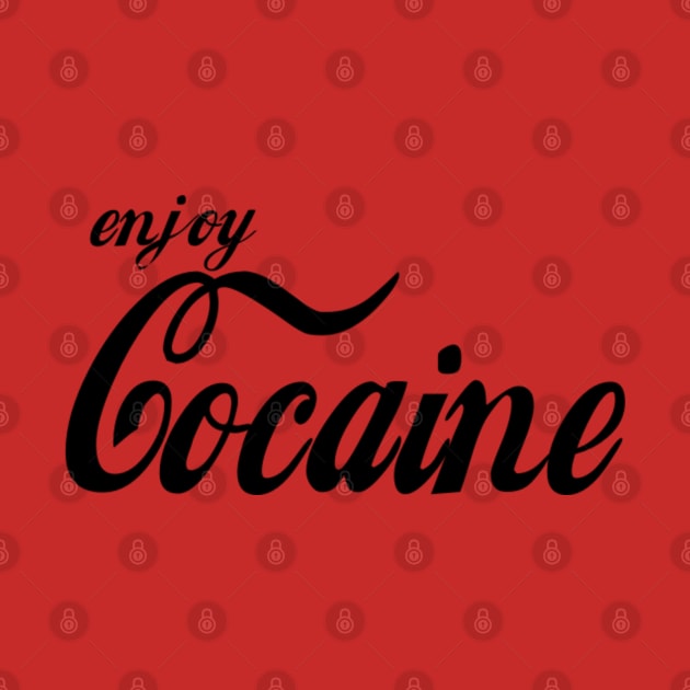 Enjoy Cocaine by Digz