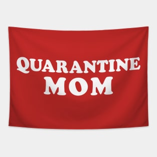 Funny "Quarantine Mom" Label Tapestry