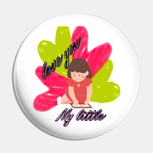 Love you my little Pin