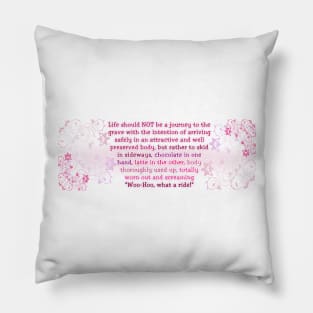 Life Quote Pillow